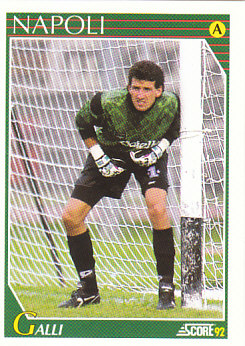 Giovanni Galli SSC Napoli Score 92 Seria A #181